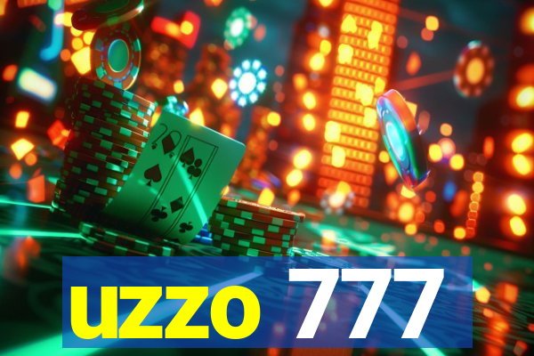 uzzo 777